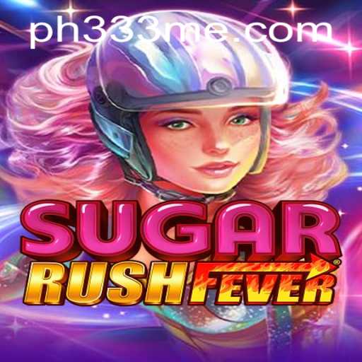 Unveiling the Thrills of SugarRushFever